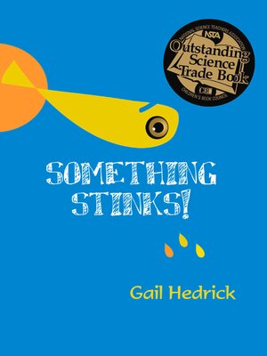 cover image of Something Stinks!